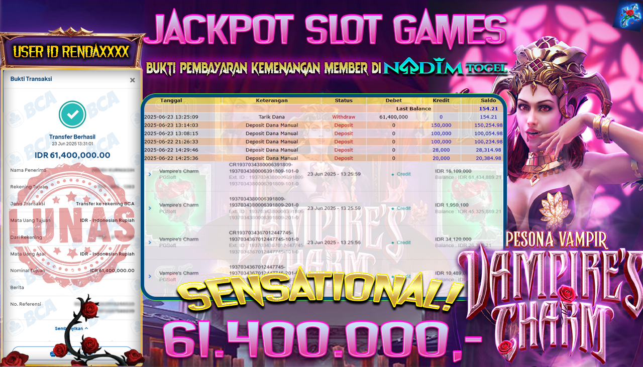 NADIMTOGEL JACKPOT SLOT VAMPIRES CHARM Rp 61.400.000,- LUNAS
