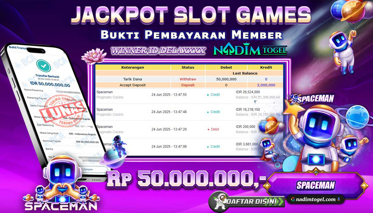 NADIMTOGEL JACKPOT SLOT SPACEMAN Rp 50.000.000,- LUNAS