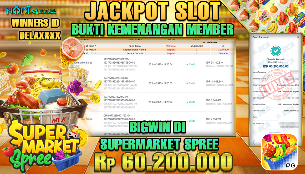 NADIMTOGEL JACKPOT SLOT SUPERMARKET SPREE Rp 60.200.000,- LUNAS