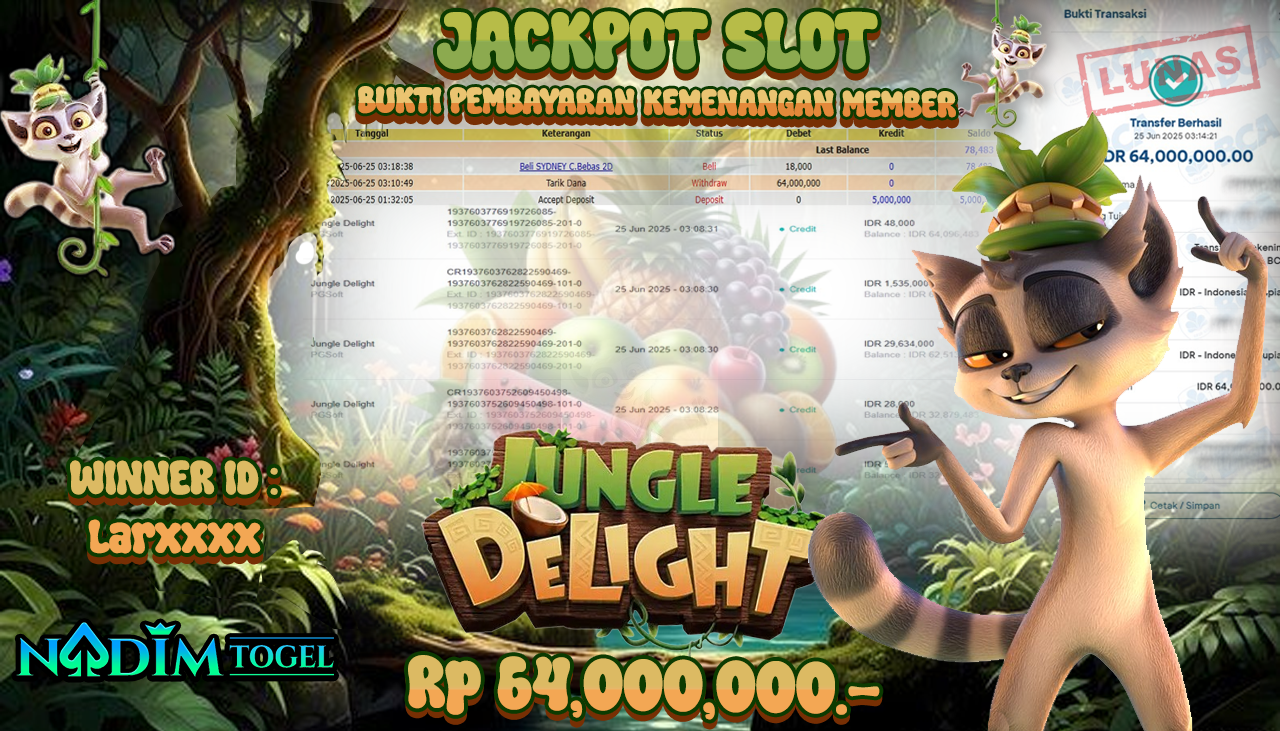 NADIMTOGEL JACKPOT SLOT JUNGLE DELIGHT Rp 64.000.000,- LUNAS