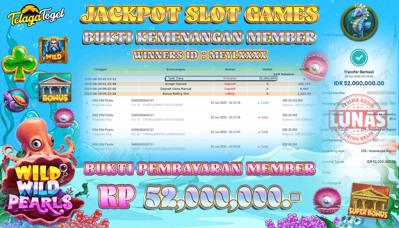 TELAGATOGEL JACKPOT SLOT WILD WILD PEARLS Rp 52,000,000,- LUNAS  