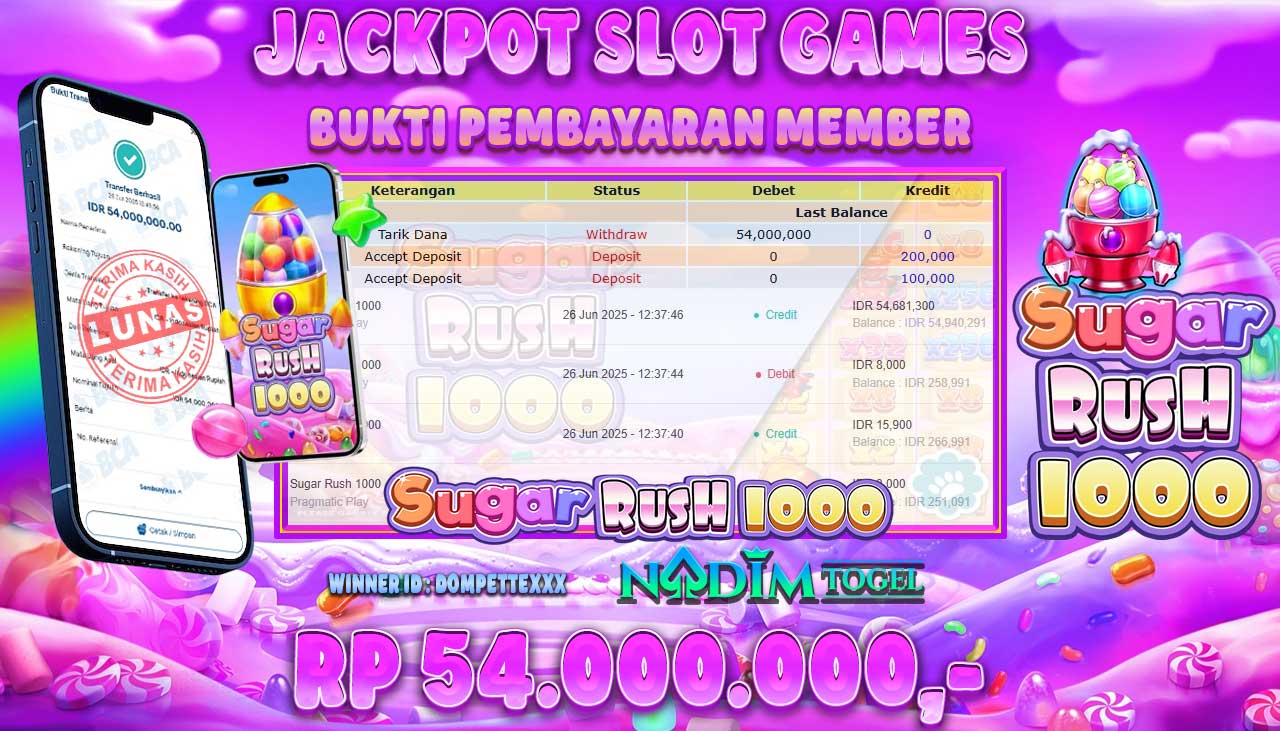 NADIMTOGEL JACKPOT SLOT SUGAR RUSH 1000 Rp 54.000.000,- LUNAS