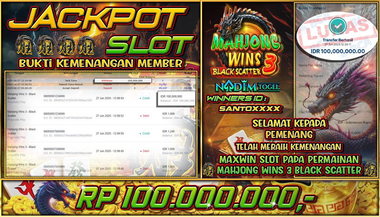 NADIMTOGEL JACKPOT SLOT MAHJONG WINS 3 - BLACK SCATTER Rp 100.000.000,- LUNAS