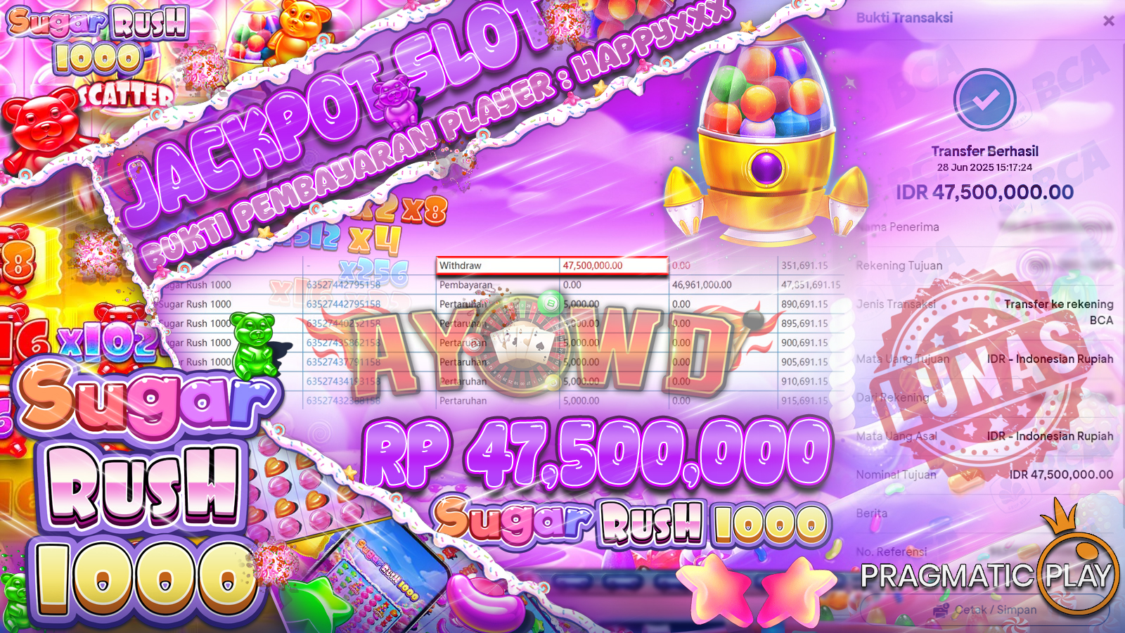 AYOWD JACKPOT SLOT GAMES PP-Sugar Rush Rp 47.500.000  LUNAS