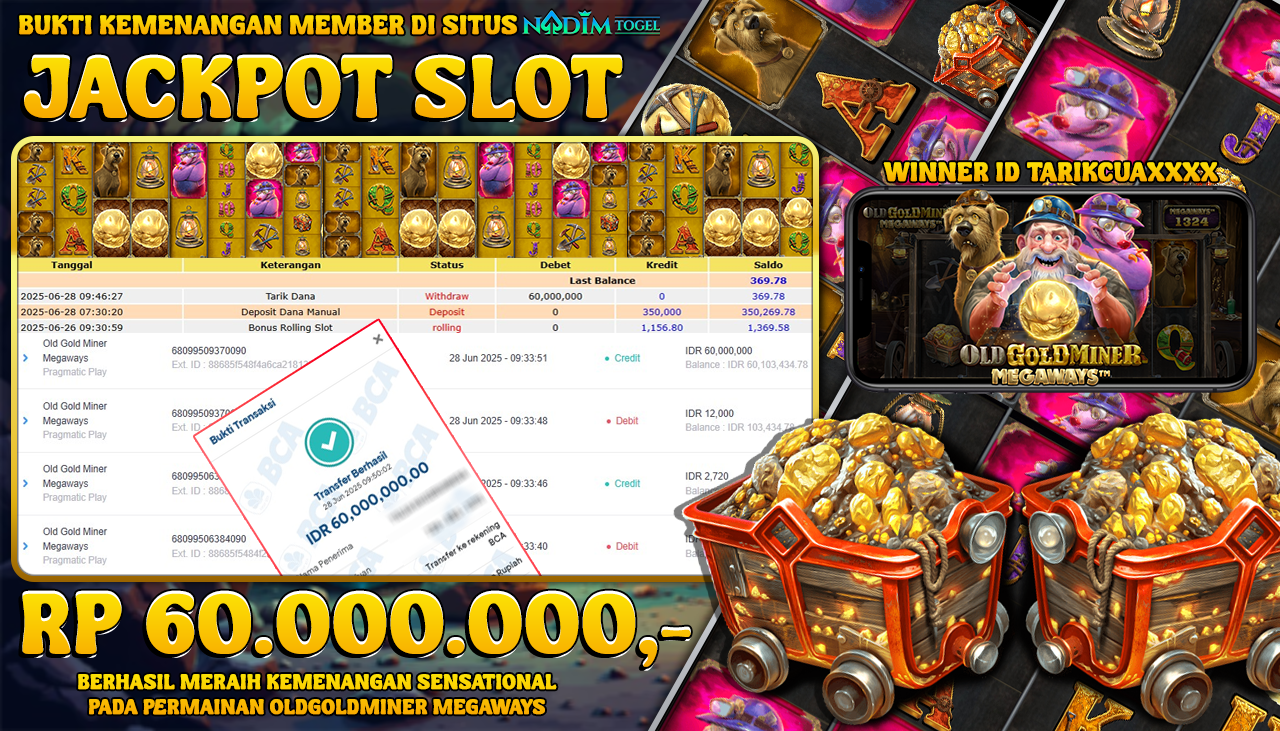 NADIMTOGEL JACKPOT SLOT OLDGOLDMINER MEGAWAYS Rp 60.000.000,- LUNAS