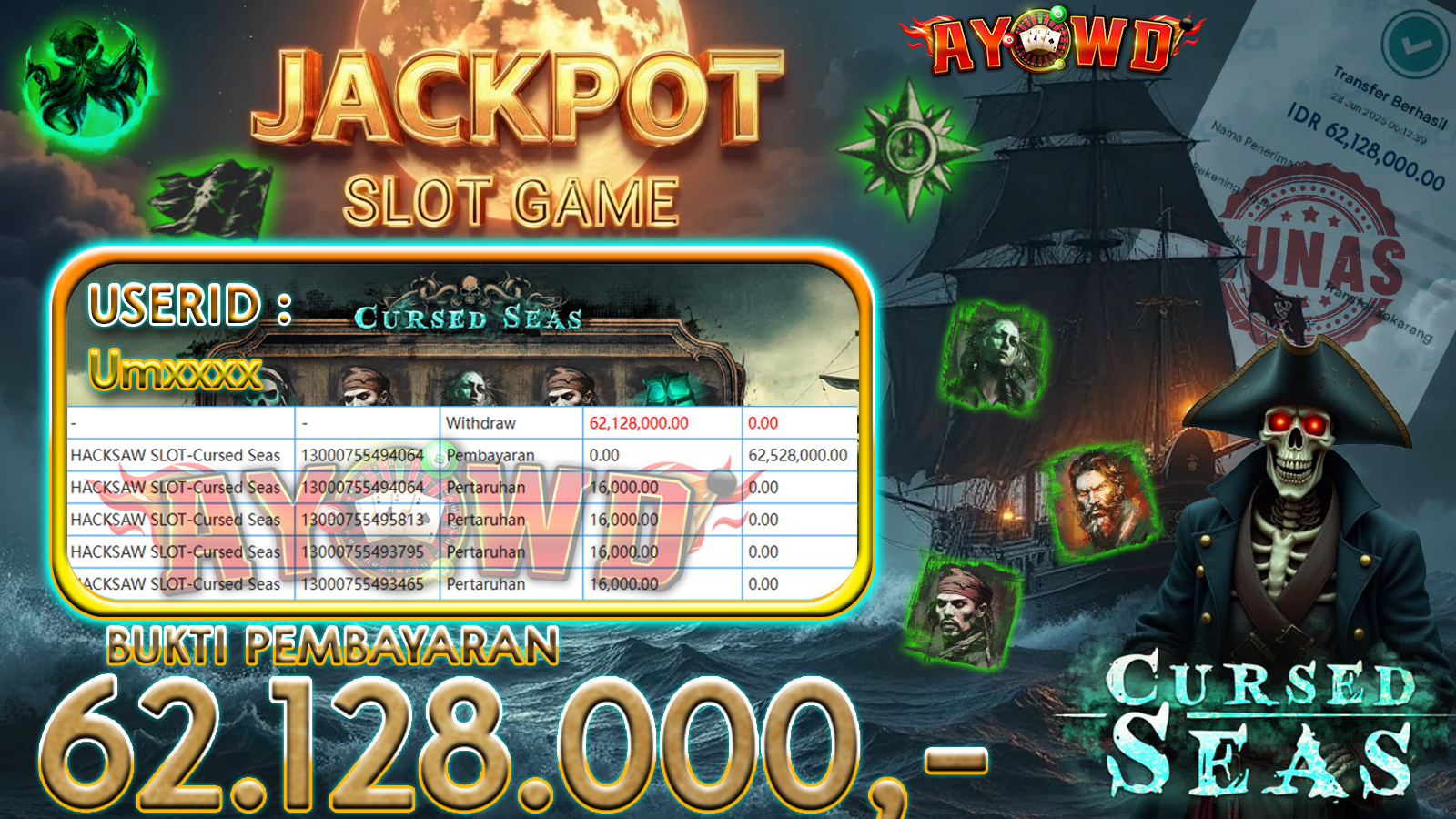 AYOWD JACKPOT SLOT GAMES HACKSAW SLOT-Cursed Seas Rp 62,128,000,- LUNAS
