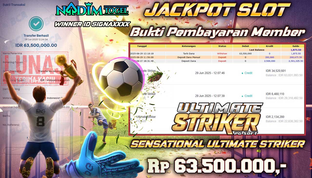 NADIMTOGEL JACKPOT SLOT ULTIMATE STRIKER Rp 63.500.000,- LUNAS