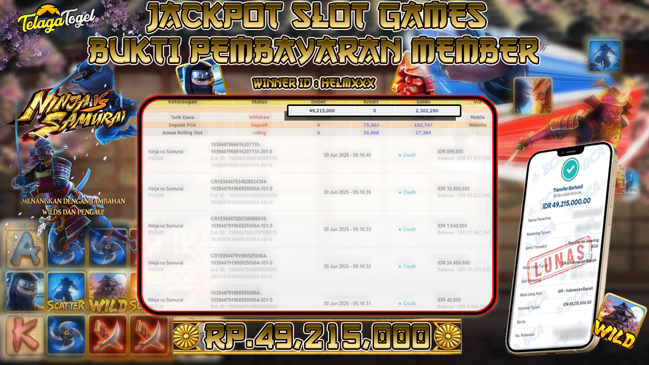 TELAGATOGEL JACKPOT SLOT NINJA VS SAMURAI Rp 49,215,000,- LUNAS  