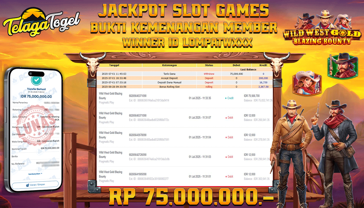 TELAGATOGEL JACKPOT SLOT WILD WEST GOLD BLAZING BOUNTY Rp 75,000,000,- LUNAS  