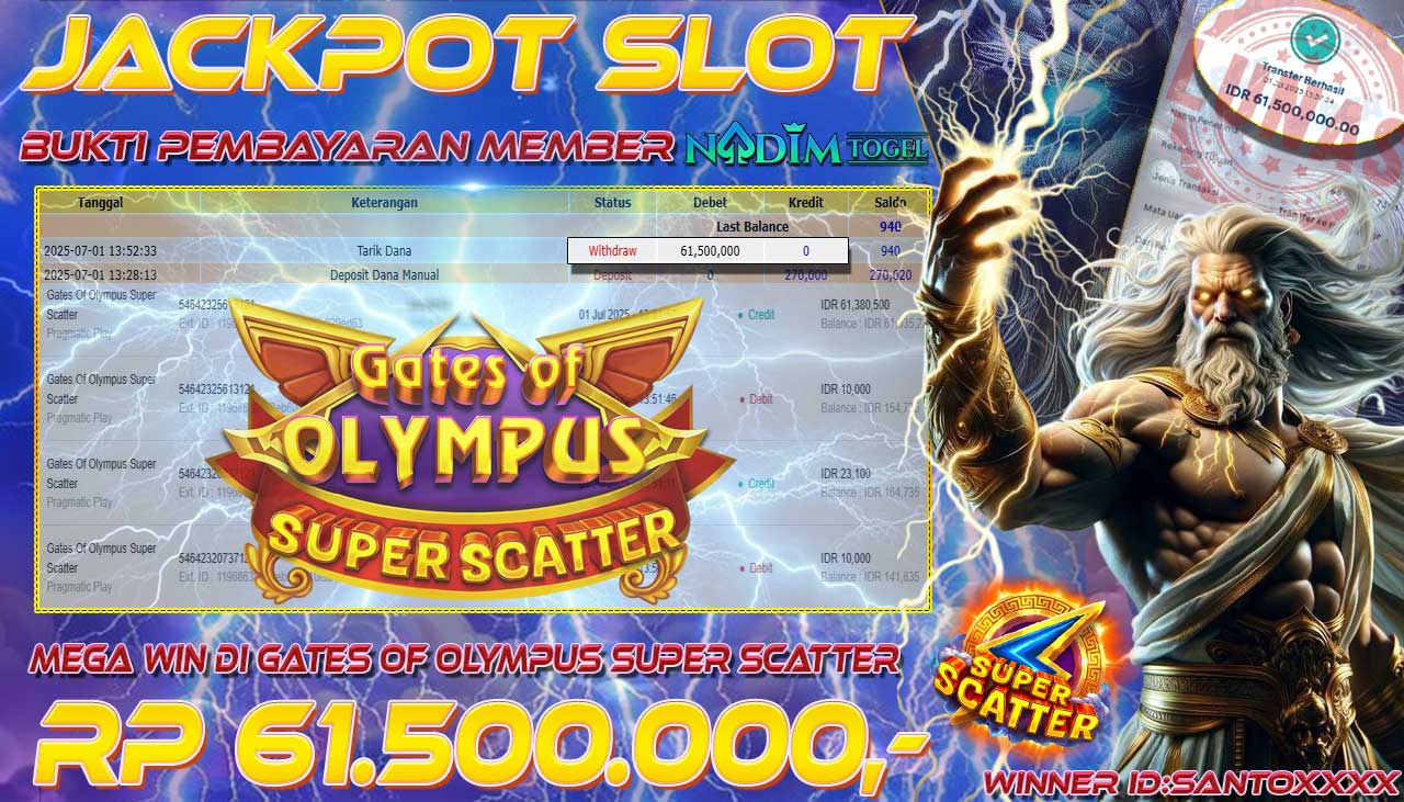 NADIMTOGEL JACKPOT SLOT GATES OF OLYMPUS SUPER SCATTER Rp 61.500.000,- LUNAS