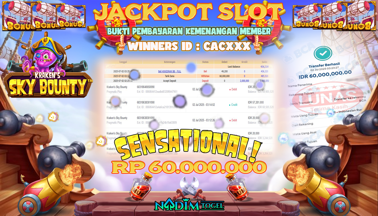 NADIMTOGEL JACKPOT SLOT KRAKEN S SKY BOUNTY Rp 60.000.000,- LUNAS