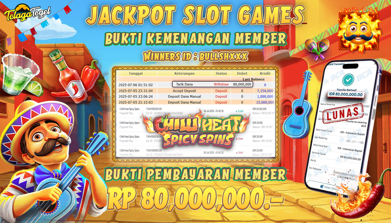 TELAGATOGEL JACKPOT SLOT CHILLI HEAT SPICY SPINS Rp 80.000,000,- LUNAS  