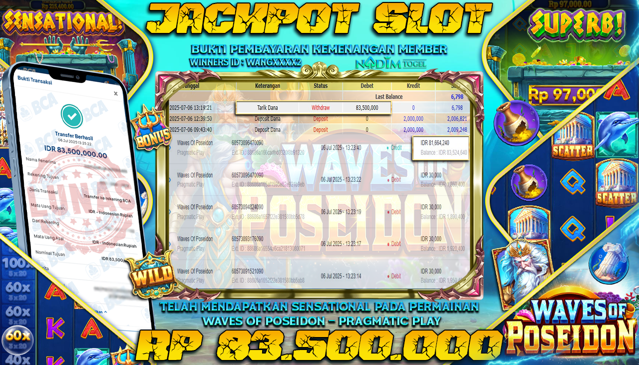 NADIMTOGEL JACKPOT SLOT WAVES OF POSEIDON Rp 83.500.000,- LUNAS