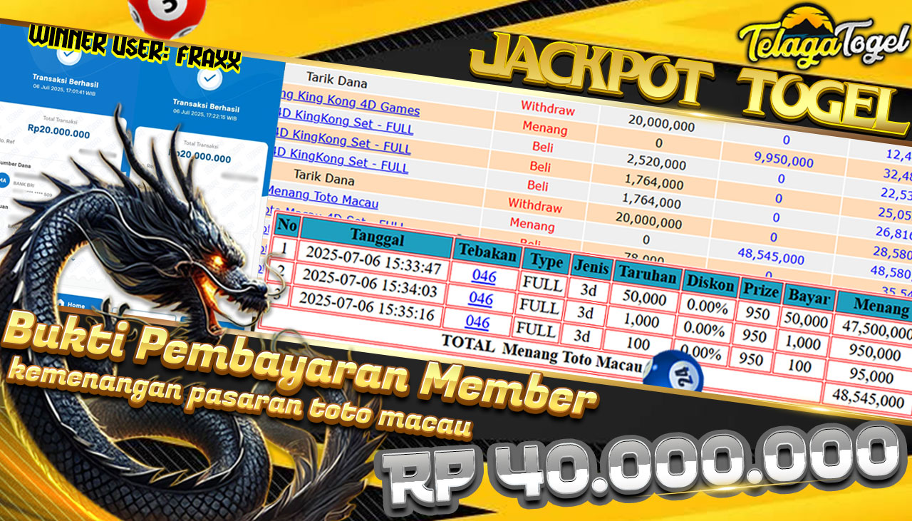 TELAGATOGEL JACKPOT TOGEL TOTOMACAU4D Rp 40.000,000,- LUNAS  