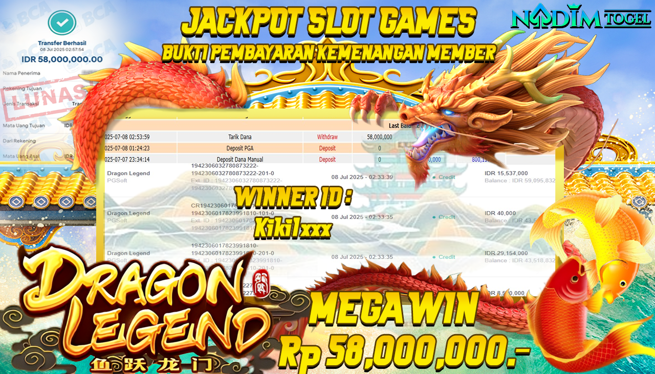 NADIMTOGEL JACKPOT SLOT DRAGON LEGEND Rp 58.000.000,- LUNAS