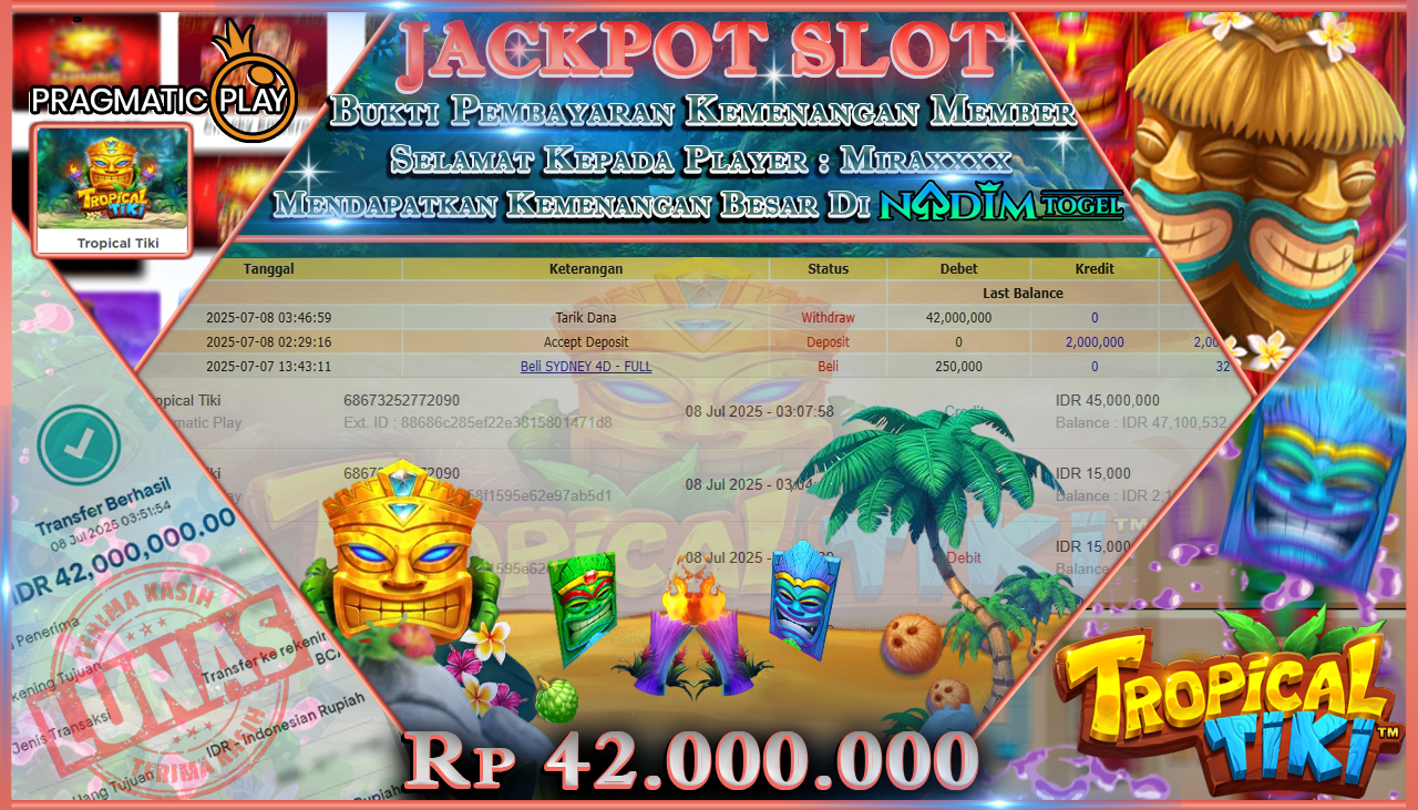 NADIMTOGEL JACKPOT SLOT TROPICAL TIKI Rp 42.000.000,- LUNAS
