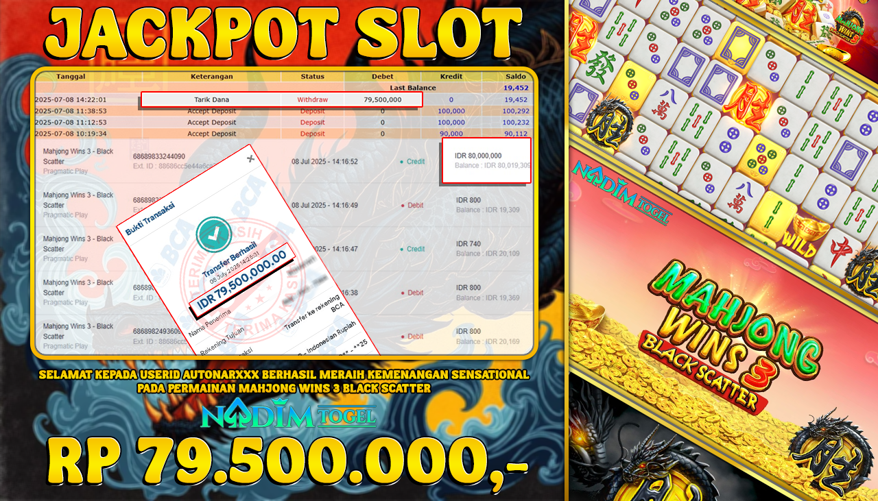 NADIMTOGEL JACKPOT SLOT MAHJONG WINS 3 BLACK SCATTER  Rp 79.500.000,- LUNAS