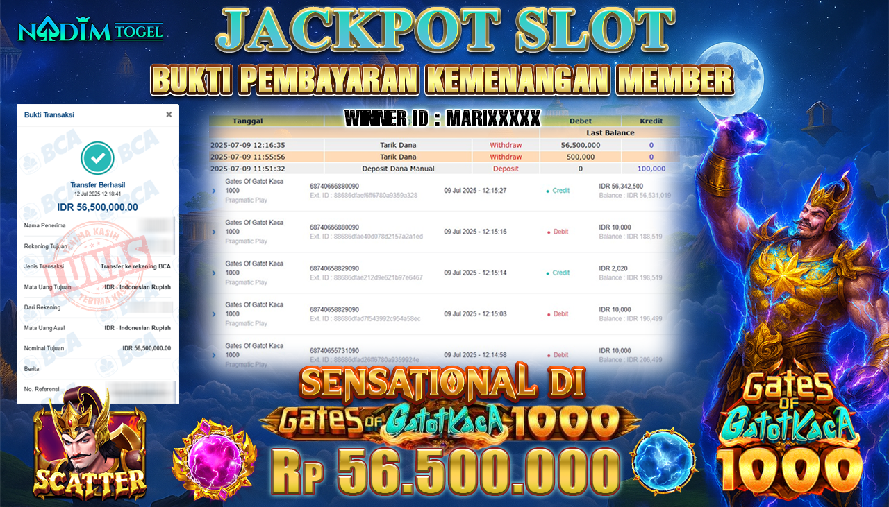 NADIMTOGEL JACKPOT SLOT GATES OF GATOTKACA 1000 Rp 56.500.000,- LUNAS