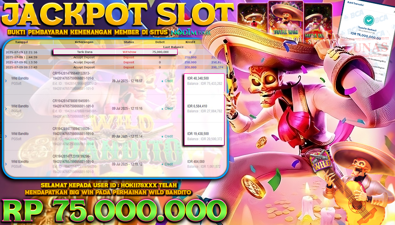 NADIMTOGEL JACKPOT SLOT WILD BANDITO Rp 75.000.000,- LUNAS