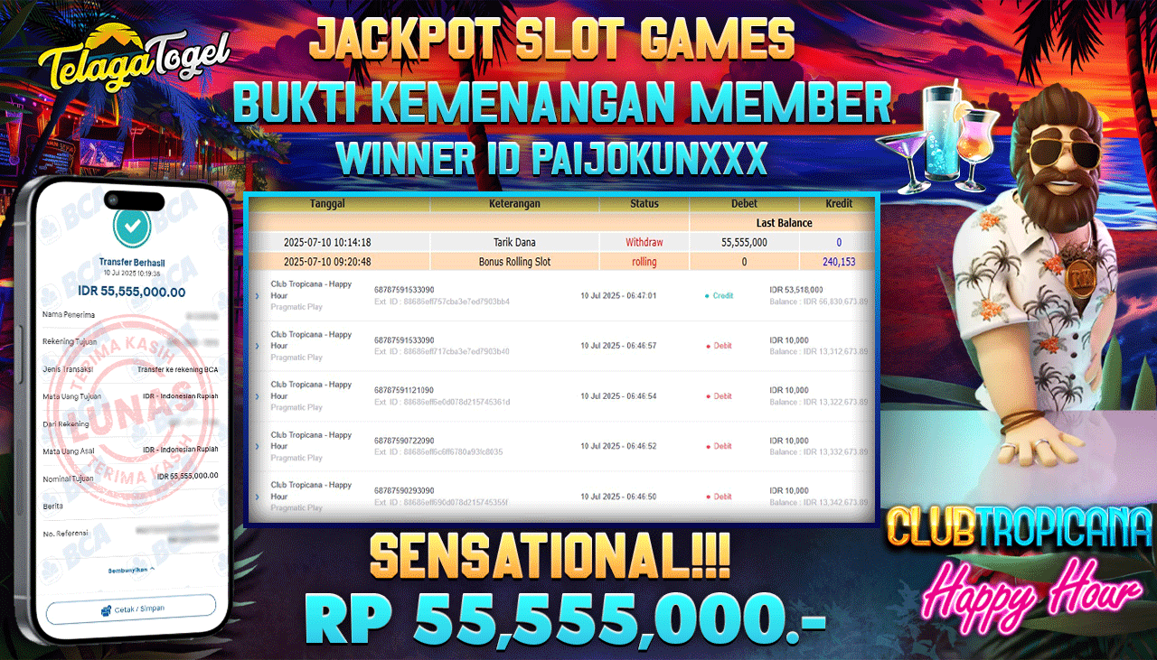 TELAGATOGEL JACKPOT SLOT CLUB TROPICANA Rp 55.555,000,- LUNAS  