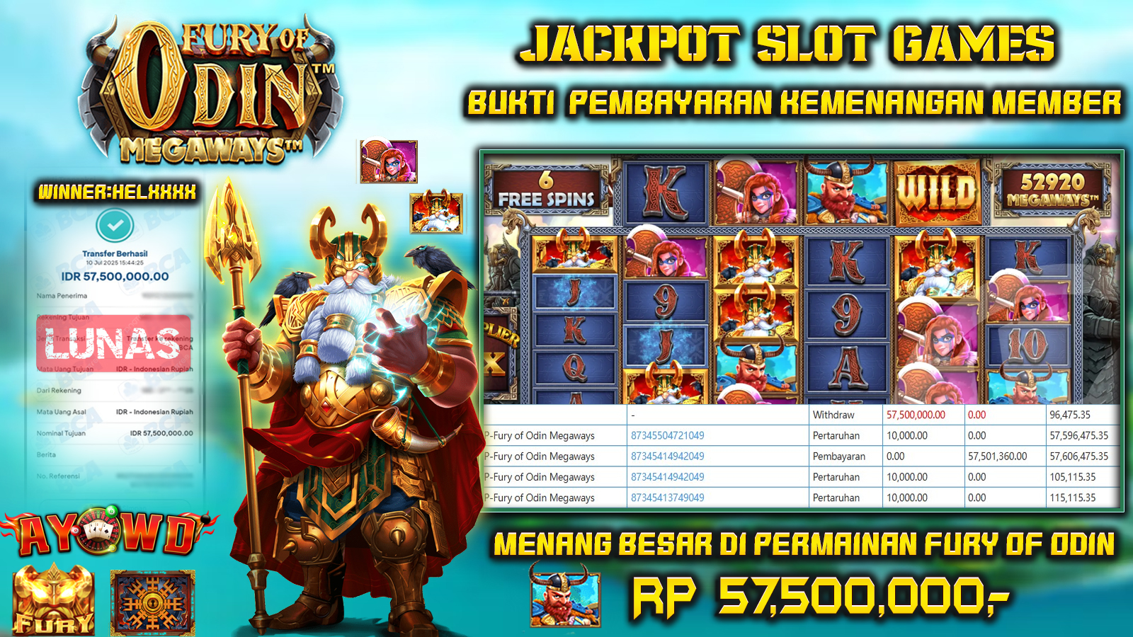 AYOWD JACKPOT SLOT GAMES PP-FURY OF ODIN MEGAWAYS Rp 57,500,000- LUNAS