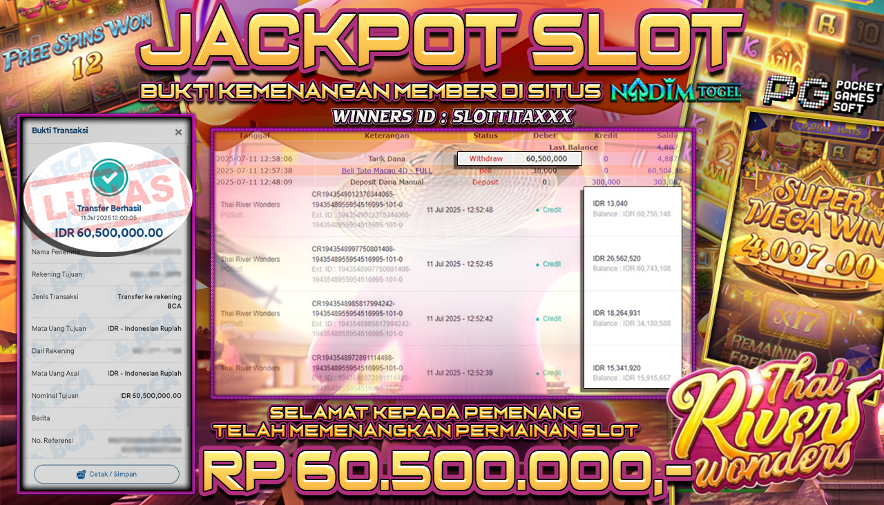 NADIMTOGEL JACKPOT SLOT THAI RIVER WONDERS  Rp 60,500,000,- LUNAS