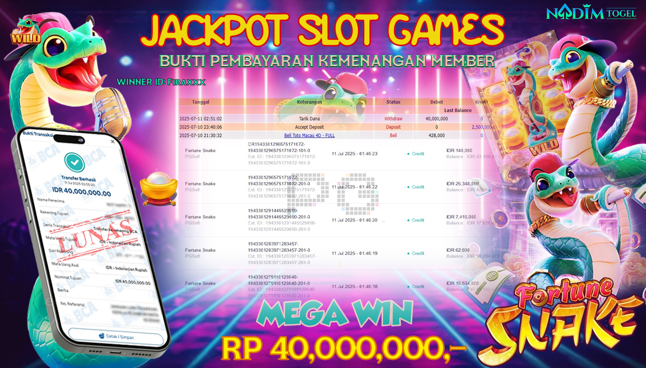 NADIMTOGEL JACKPOT SLOT FORTUNE SNAKE Rp 40.000.000,- LUNAS
