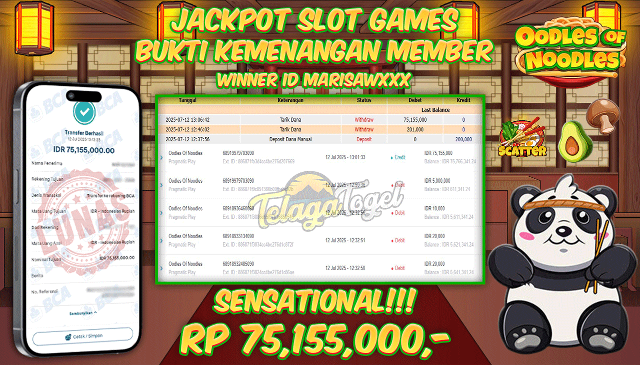 TELAGATOGEL JACKPOT SLOT OODLES OF NOODLES Rp 75.155.000,- LUNAS  