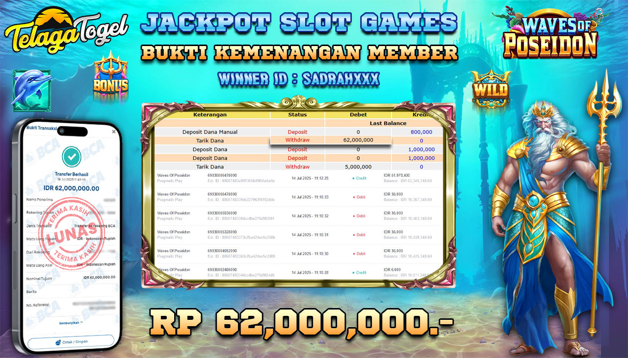 TELAGATOGEL JACKPOT SLOT WAVES OF POSEIDON Rp 62.000.000,- LUNAS  
