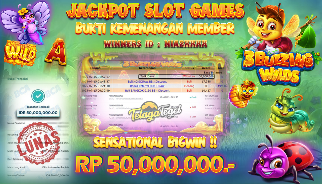 TELAGATOGEL JACKPOT SLOT 3 BUZZING WILDS Rp 50.000.000,- LUNAS  