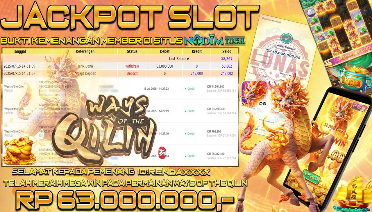 NADIMTOGEL JACKPOT SLOT WAYS OF THE QILIN  Rp 63.000.000,- LUNAS