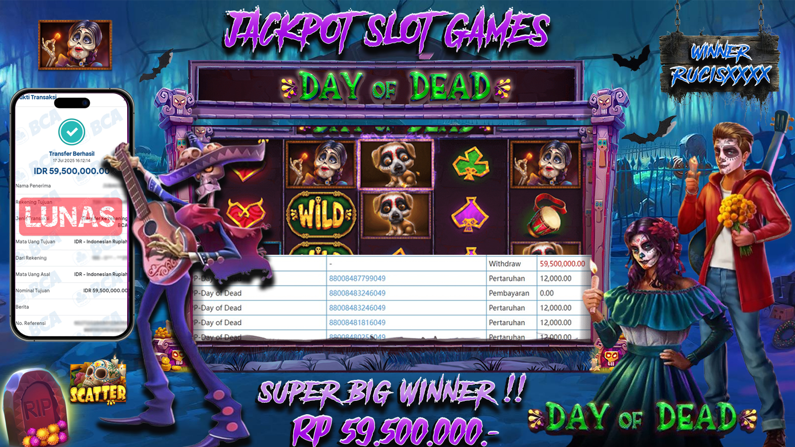 AYOWD JACKPOT SLOT GAMES PP-DAY OF DEAD Rp 59,500,000 LUNAS