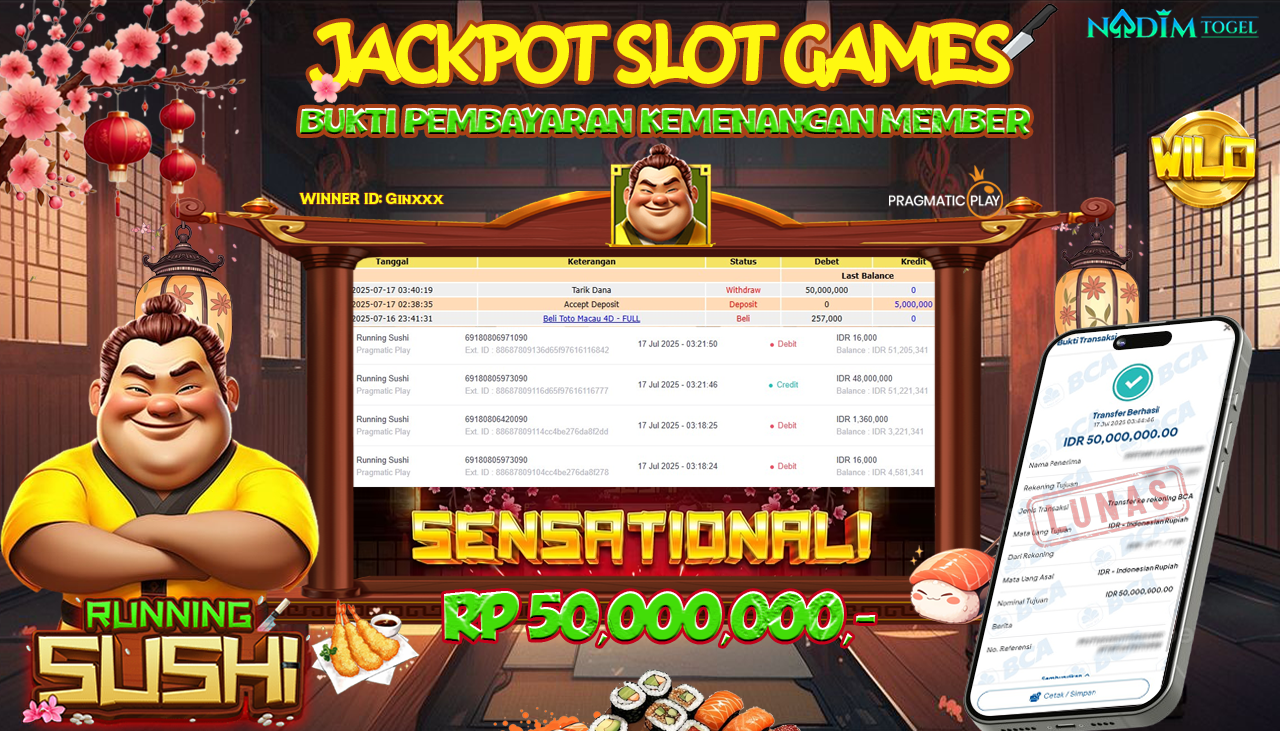 NADIMTOGEL JACKPOT SLOT RUNNING SUSHI Rp 50.000.000,- LUNAS