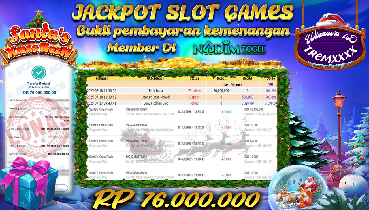 NADIMTOGEL JACKPOT SLOT SANTA S XMAS RUSH  Rp 76.000.000,- LUNAS