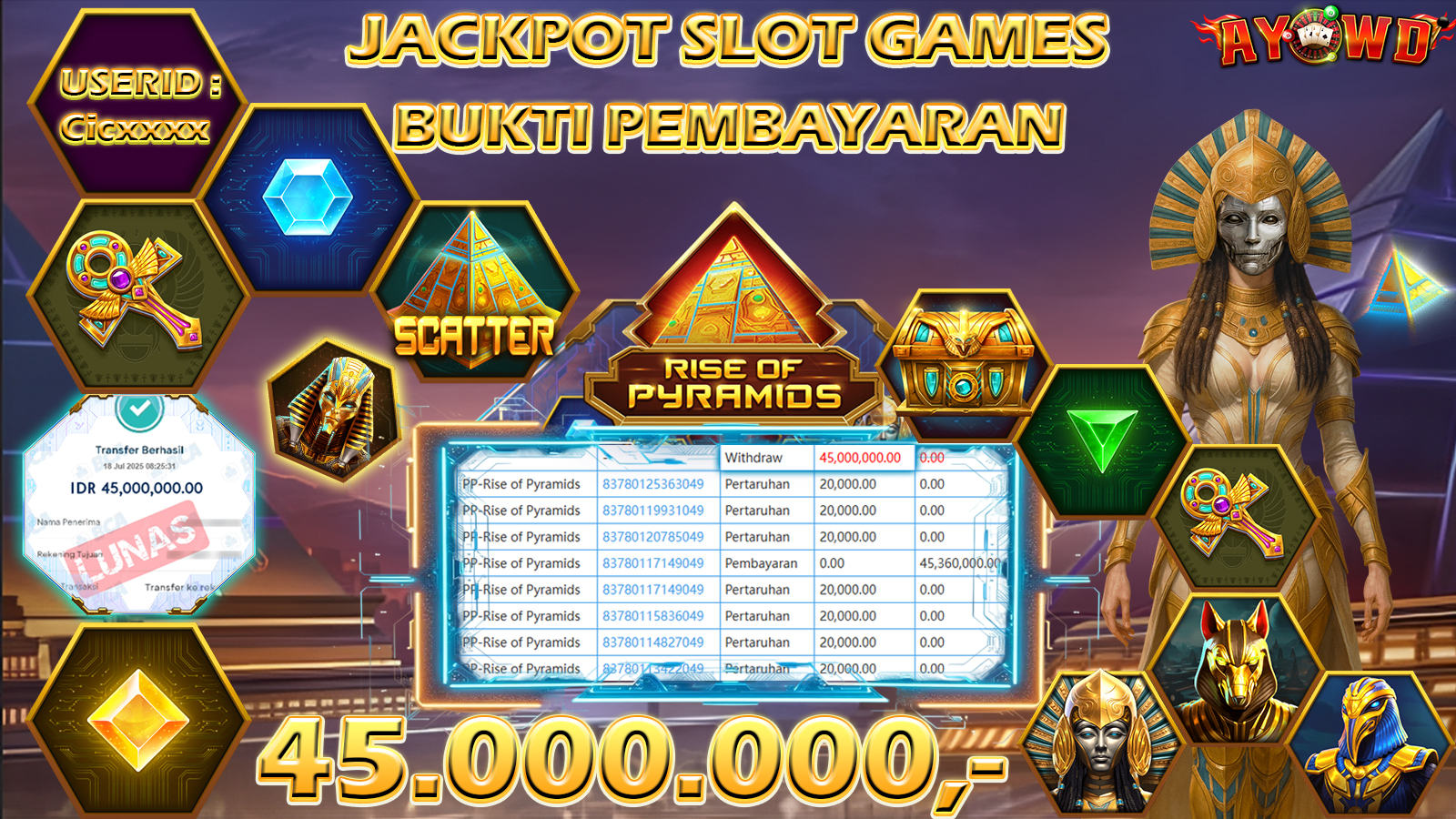 AYOWD JACKPOT SLOT GAMES PP-Rise of Pyramids Rp 45,000,000 LUNAS
