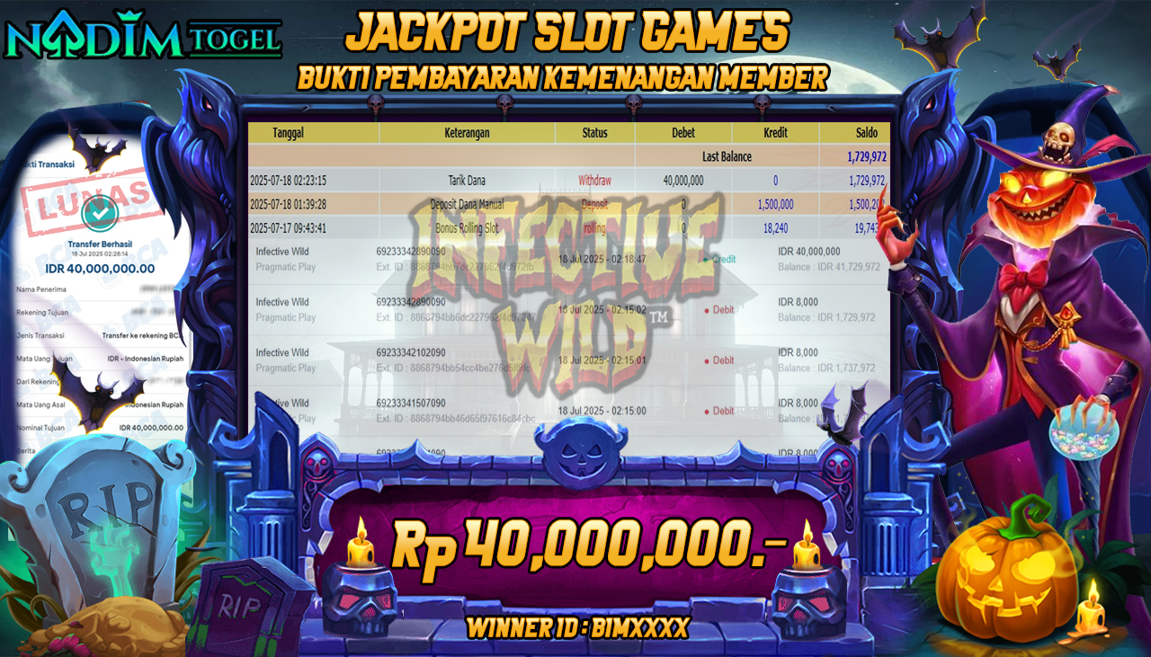 NADIMTOGEL JACKPOT SLOT INFECTIVE WILD  Rp 40.000.000,- LUNAS