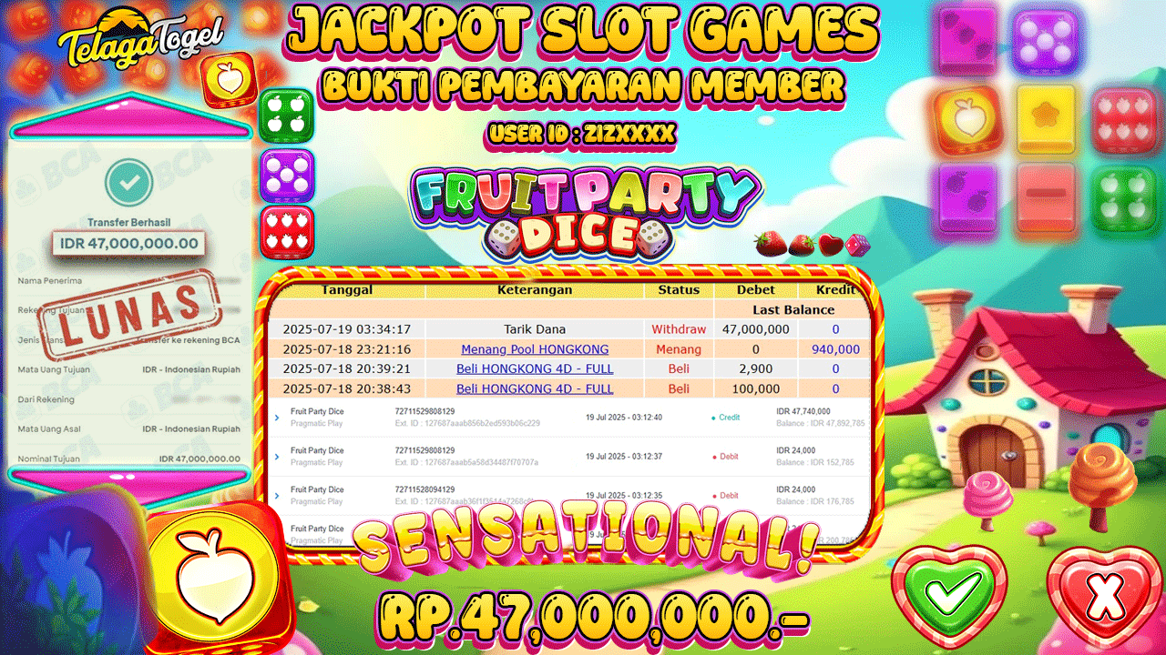 TELAGATOGEL JACKPOT SLOT FRUIT PARTY DICE Rp 47.000.000,- LUNAS  