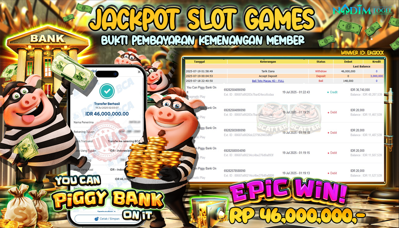 NADIMTOGEL JACKPOT SLOT YOU CAN PIGGY BANK ON IT Rp 46.000.000,- LUNAS