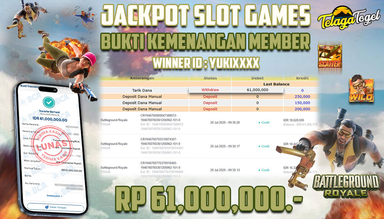 TELAGATOGEL JACKPOT SLOT BATTLEGROUND ROYALE Rp 61.000.000,- LUNAS  