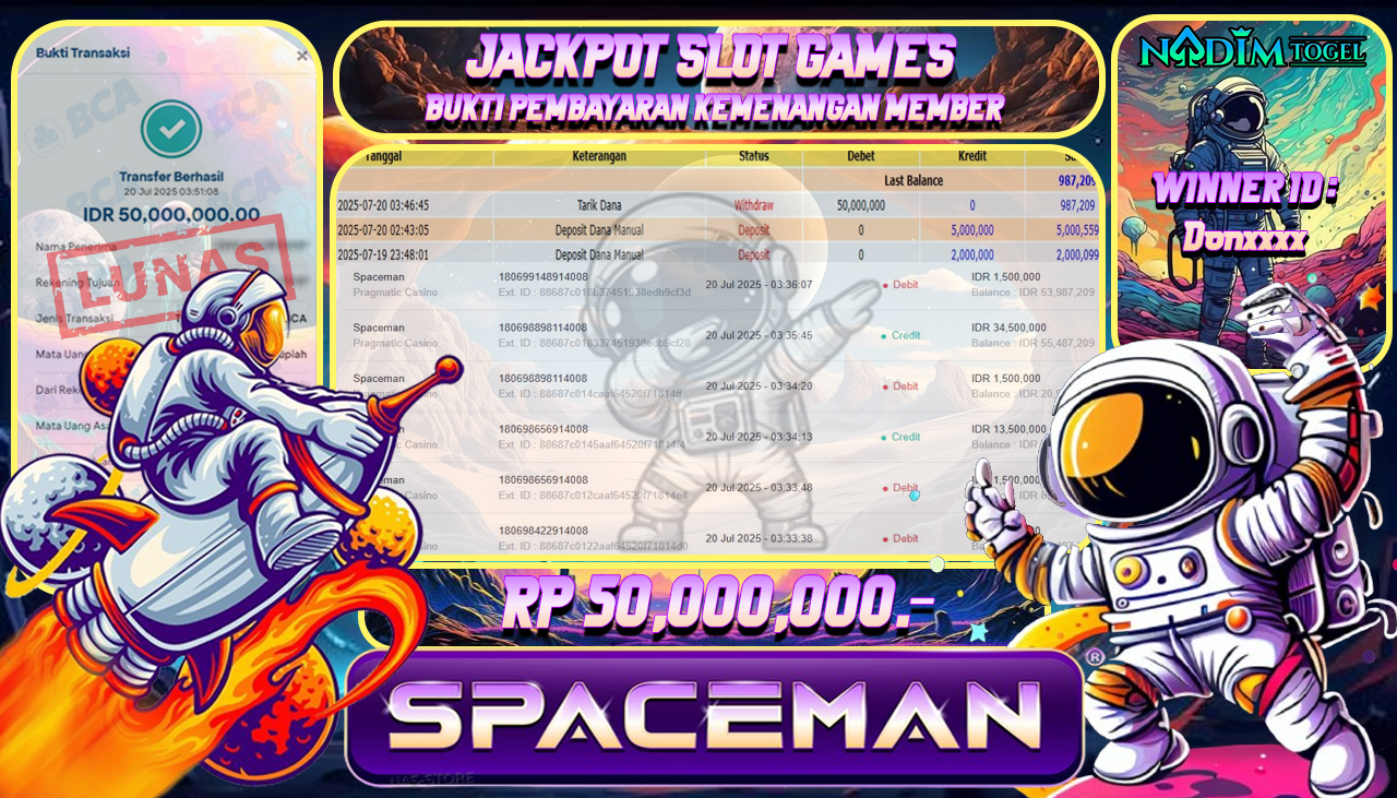 NADIMTOGEL JACKPOT SLOT SPACEMAN Rp 50.000.000,- LUNAS