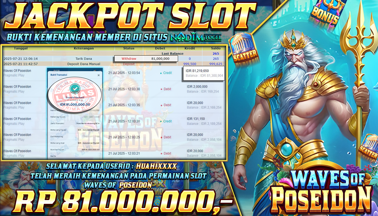 NADIMTOGEL JACKPOT SLOT WAVES OF POSEIDON  Rp 81.000.000,- LUNAS