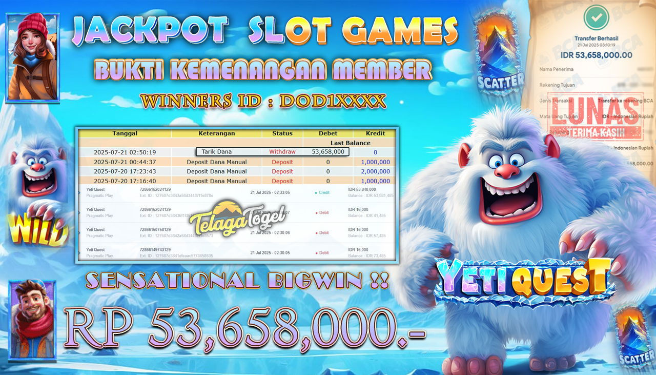 TELAGATOGEL JACKPOT SLOT YETI QUEST Rp 53.658.000,- LUNAS  