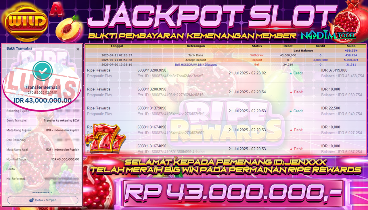 NADIMTOGEL JACKPOT SLOT RIPE REWARDS Rp 43.000.000,- LUNAS