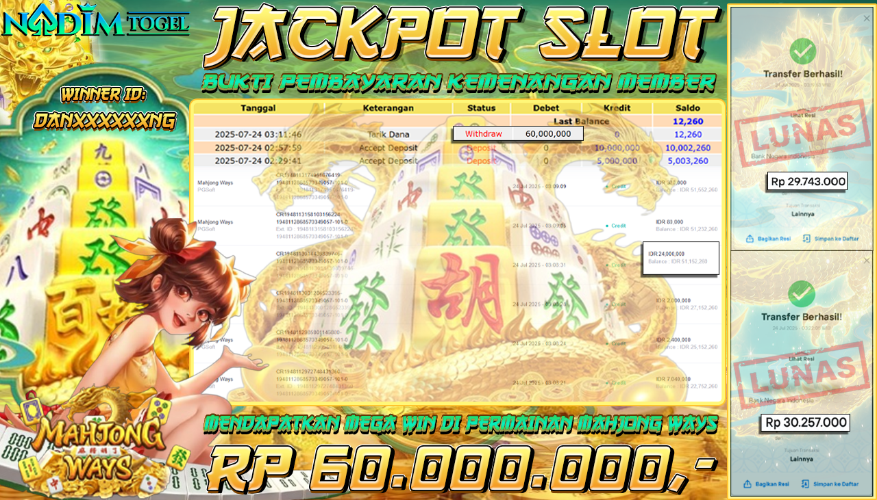 NADIMTOGEL JACKPOT SLOT MAHJONG WAYS Rp 60.000.000,- LUNAS