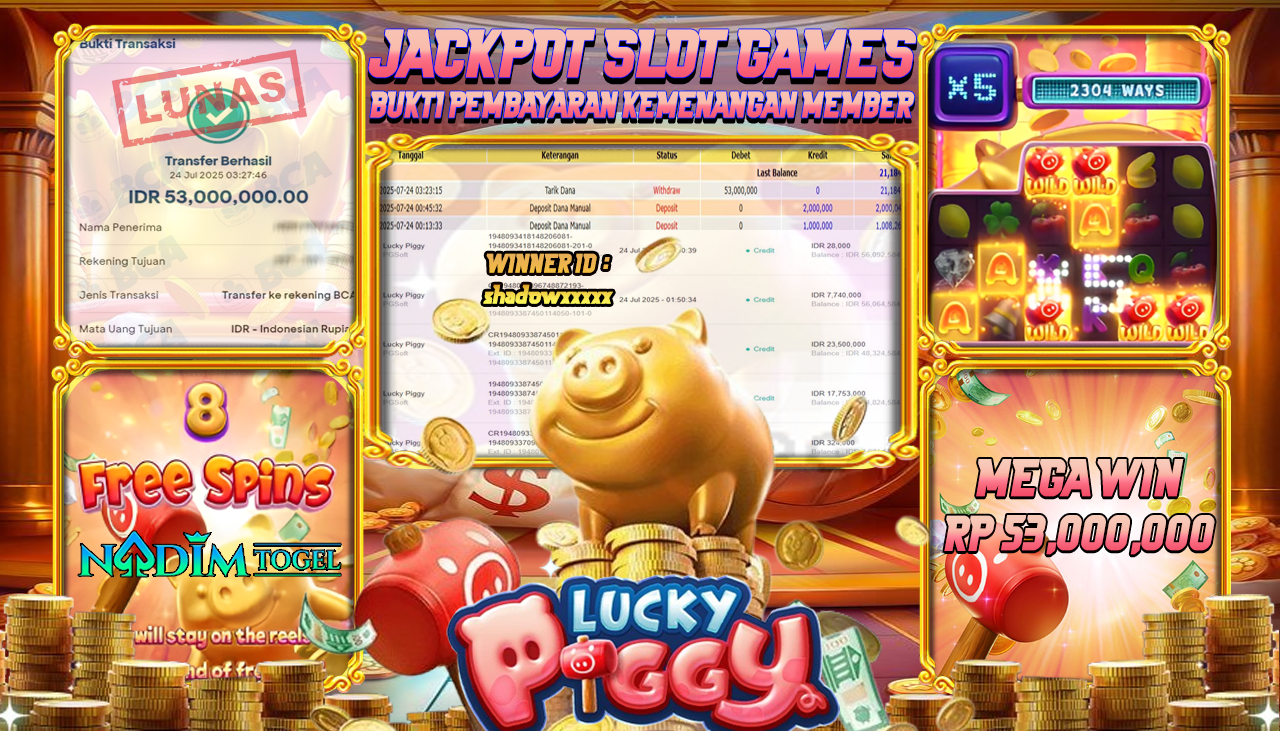 NADIMTOGEL JACKPOT SLOT LUCKY PIGGY Rp 53.000.000,- LUNAS