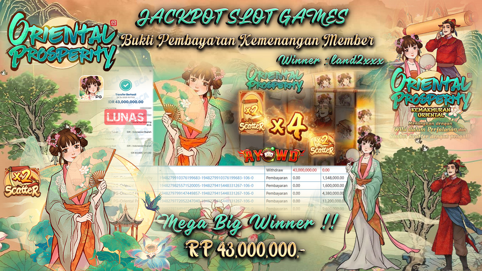 AYOWD JACKPOT SLOT GAMES PG-ORIENTAL PROSPERITY  Rp 43,000,000 LUNAS