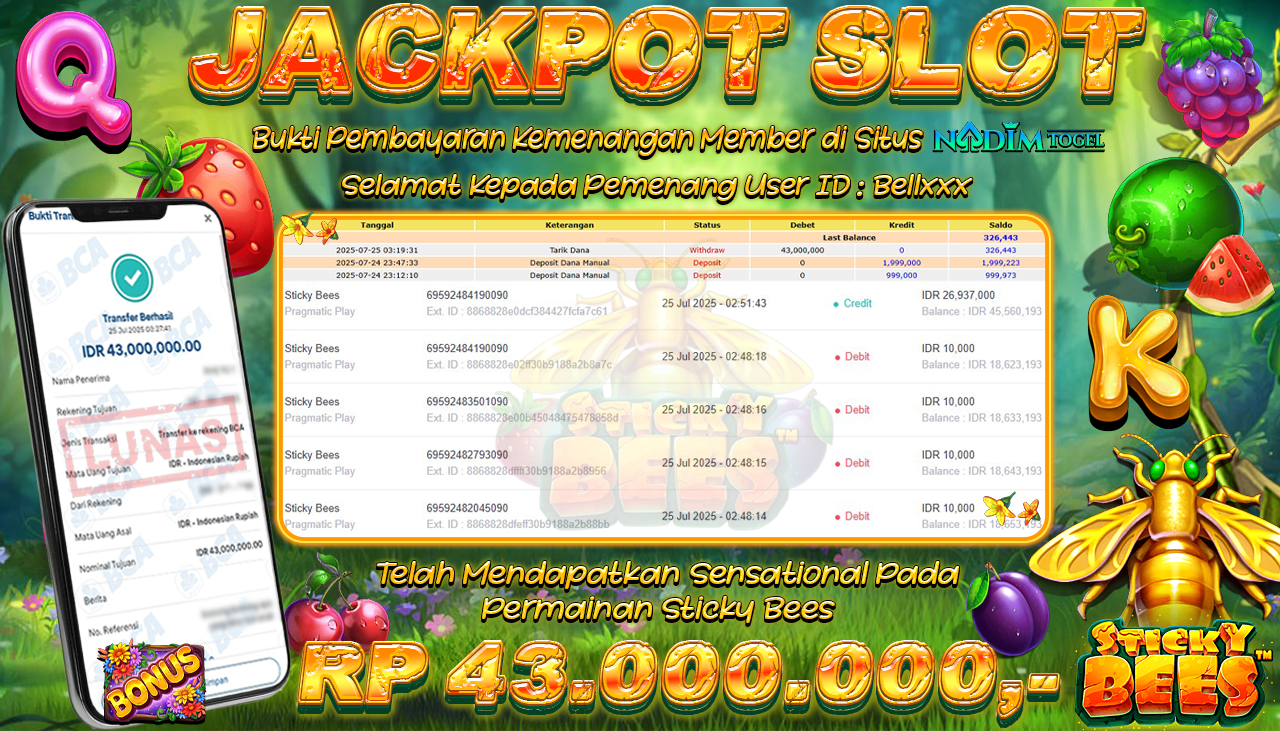 NADIMTOGEL JACKPOT SLOT STICKY BEES Rp 43.000.000,- LUNAS