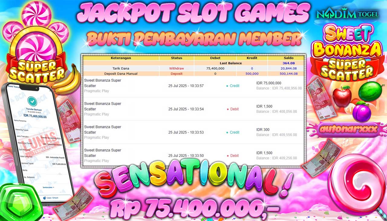 NADIMTOGEL JACKPOT SLOT SWEET BONANZA SUPER SCATTER Rp 75.400.000,- LUNAS