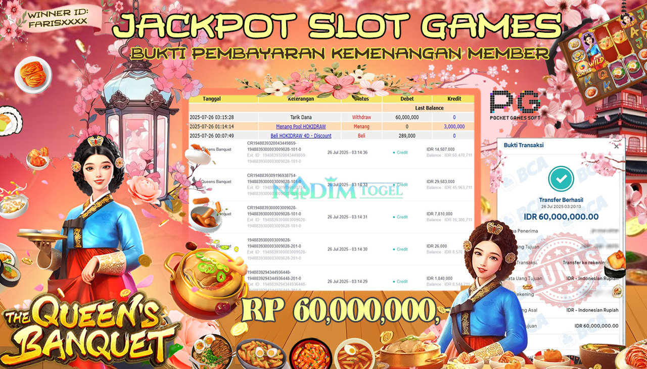 NADIMTOGEL JACKPOT SLOT THE QUEENS BANQUET Rp 60.000.000,- LUNAS