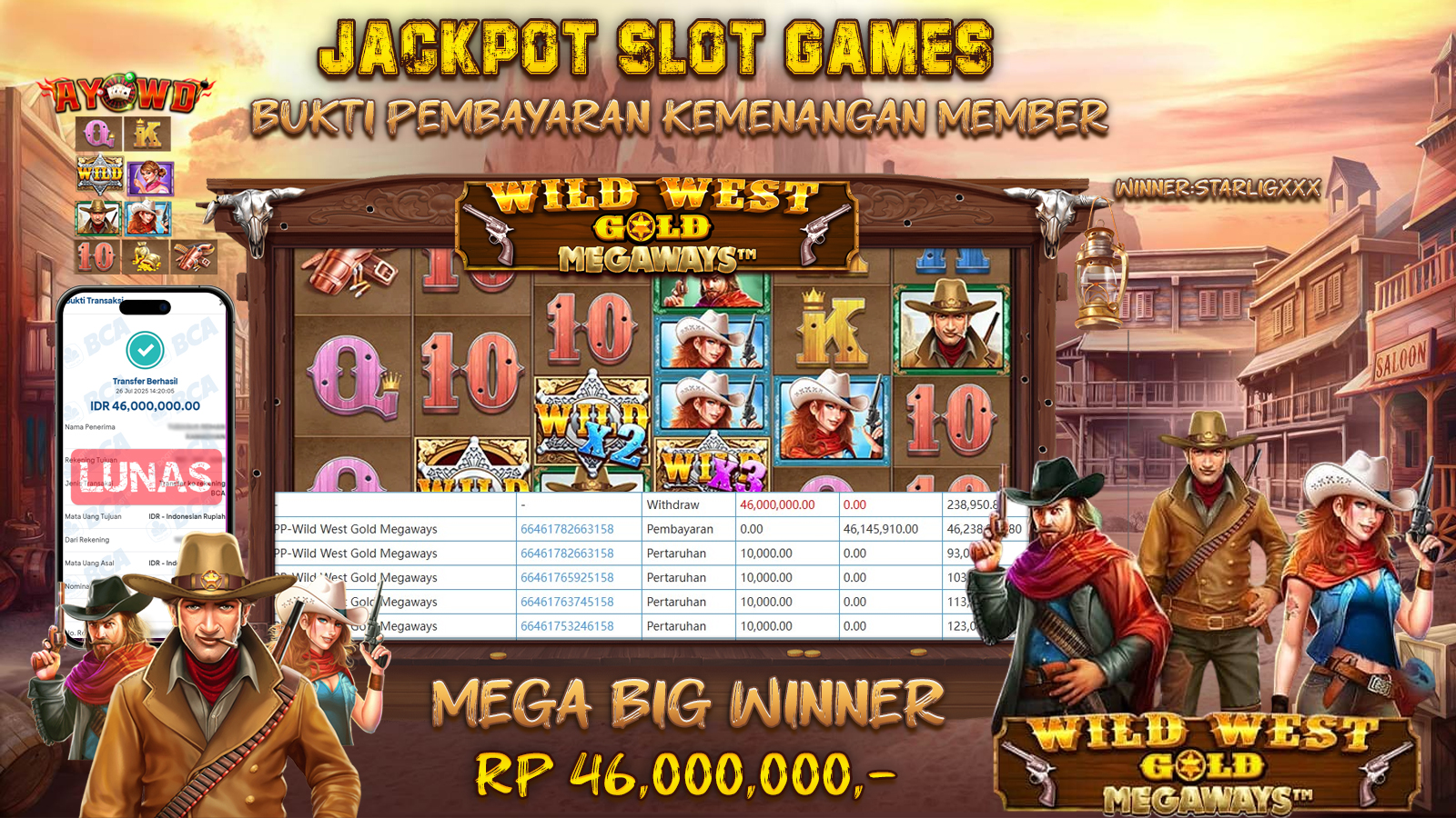 AYOWD JACKPOT SLOT GAMES WILD WEST GOLD MEGAWAYS Rp 46,000,000 LUNAS